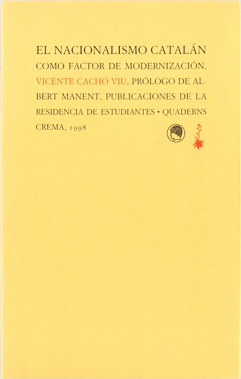 EL NACIONALISMO CATALAN: 21 (Biblioteca General)