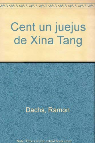 Cent Un Juejus de Xina Tang: 28 (Poesia (Linkgua))