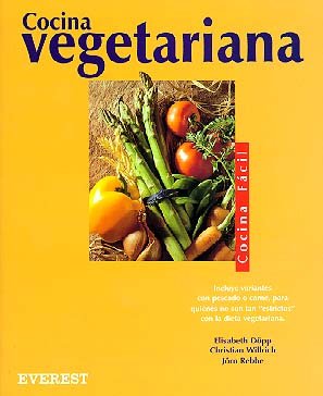 Cocina Vegetariana (Cocina fácil)
