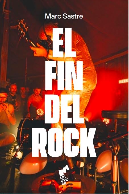EL FIN DEL ROCK: 2 (BURUA)
