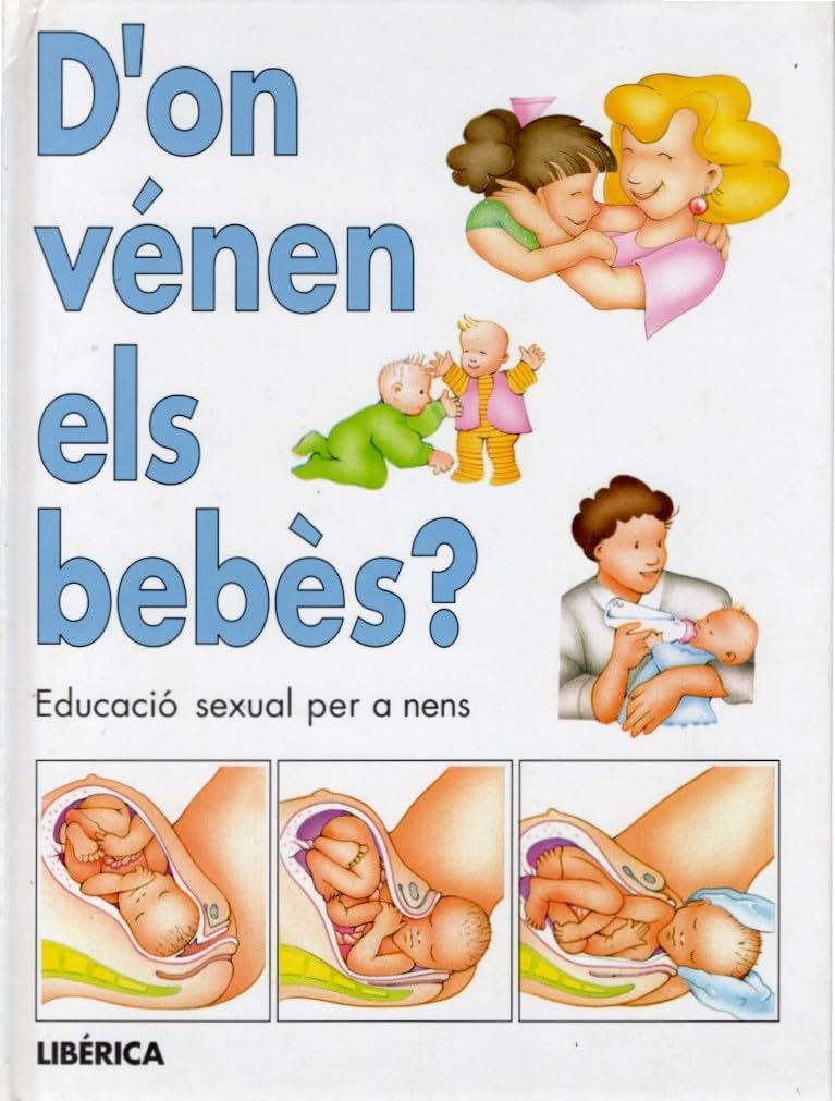 ¿D'on vénen els bebès?