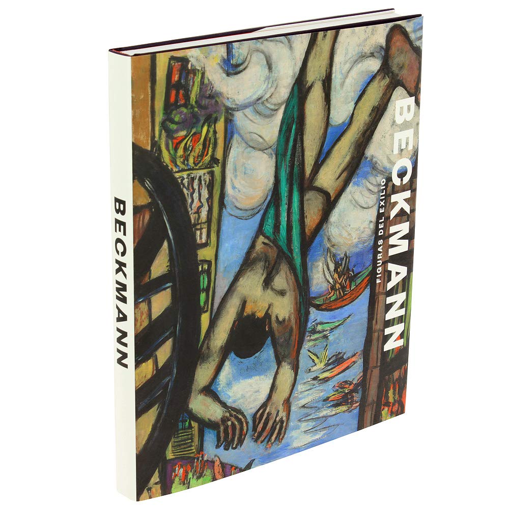 Max Beckmann. Figuras del exilio