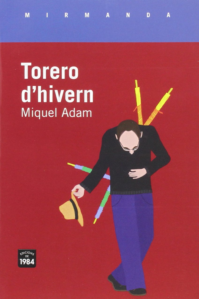 Torero d'hivern: 137 (Mirmanda)
