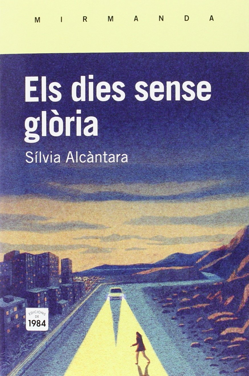 Els dies sense glòria: 146 (Mirmanda)