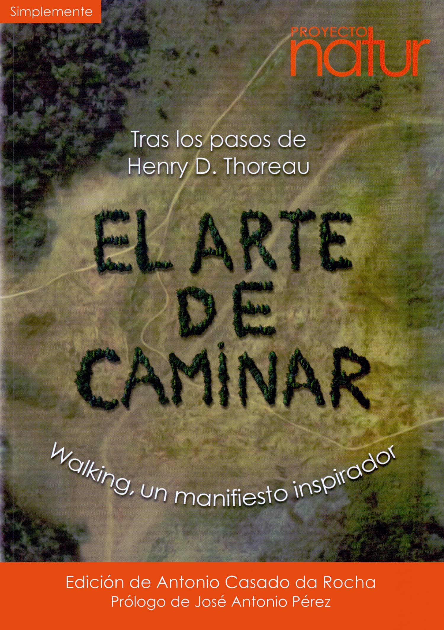 Arte De Caminar,El