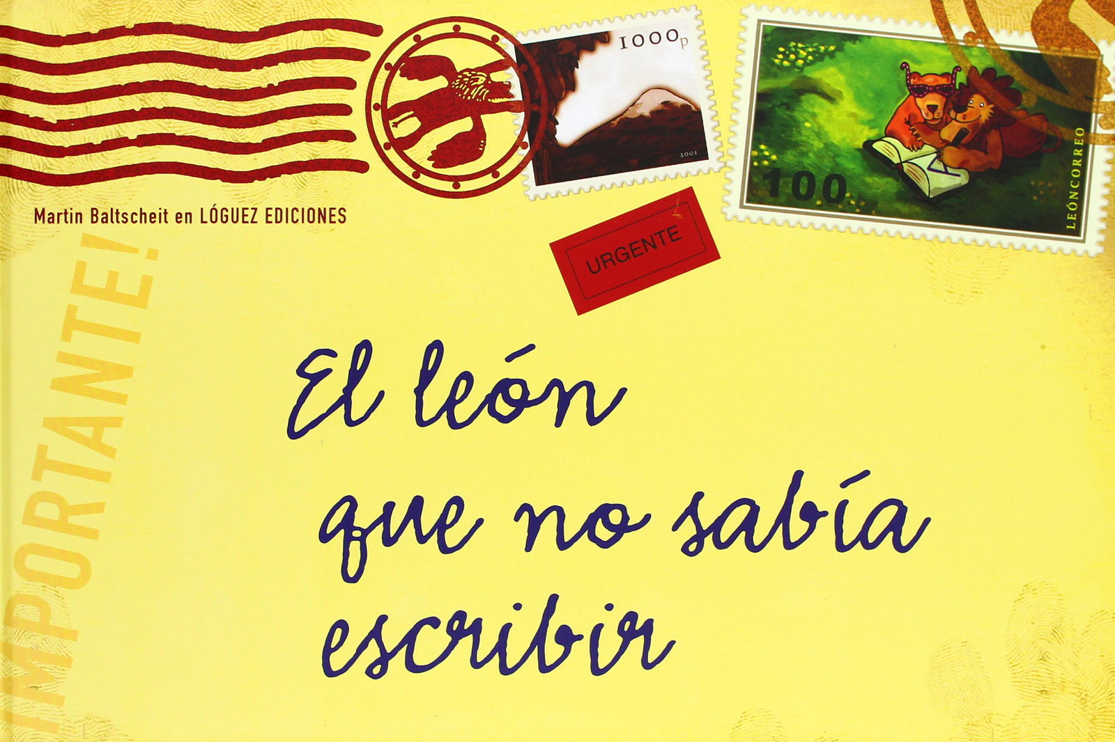 El león que no sabía escribir (Rosa y manzana)