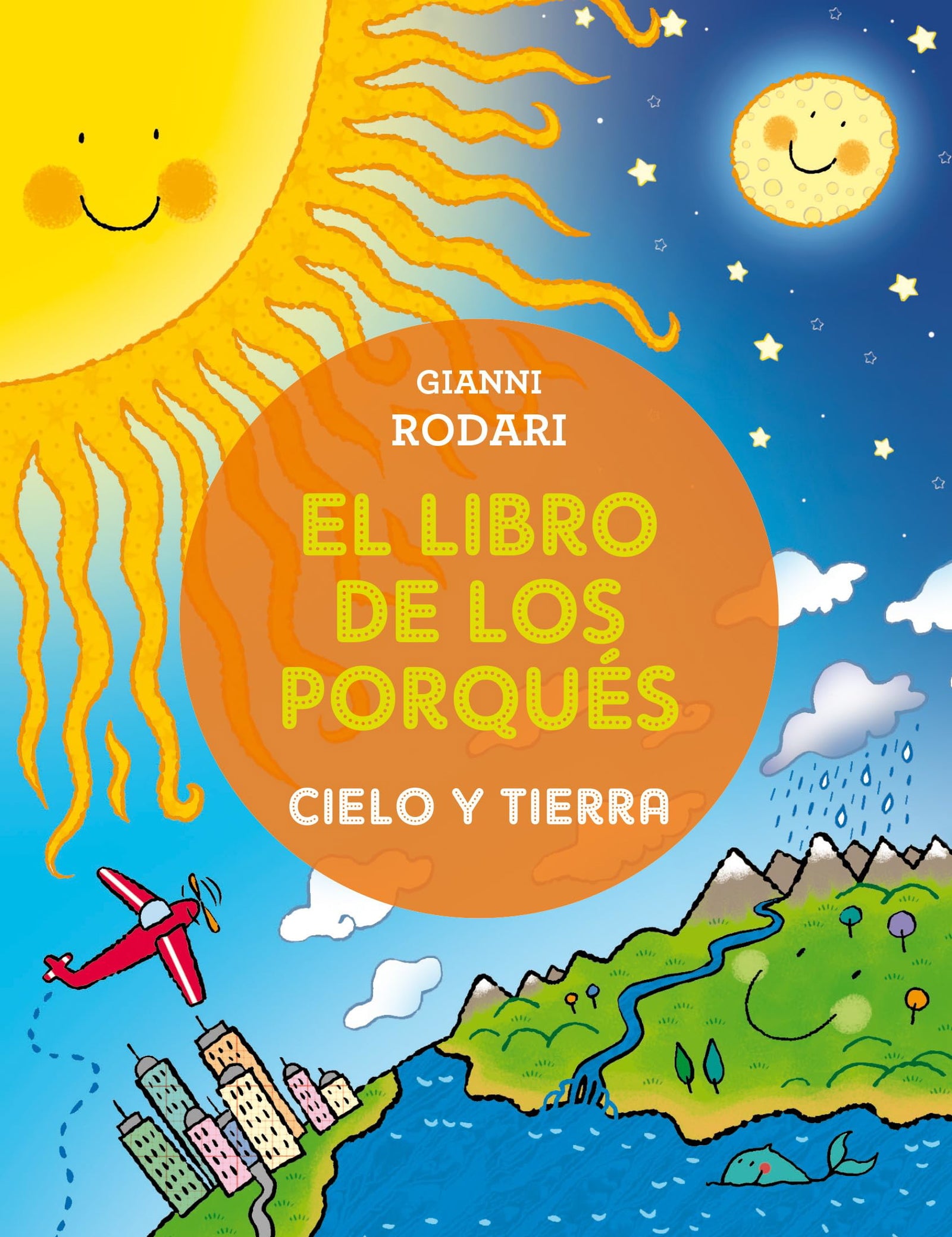 El libro de los porqués - Cielo y tierra (PICARONA)