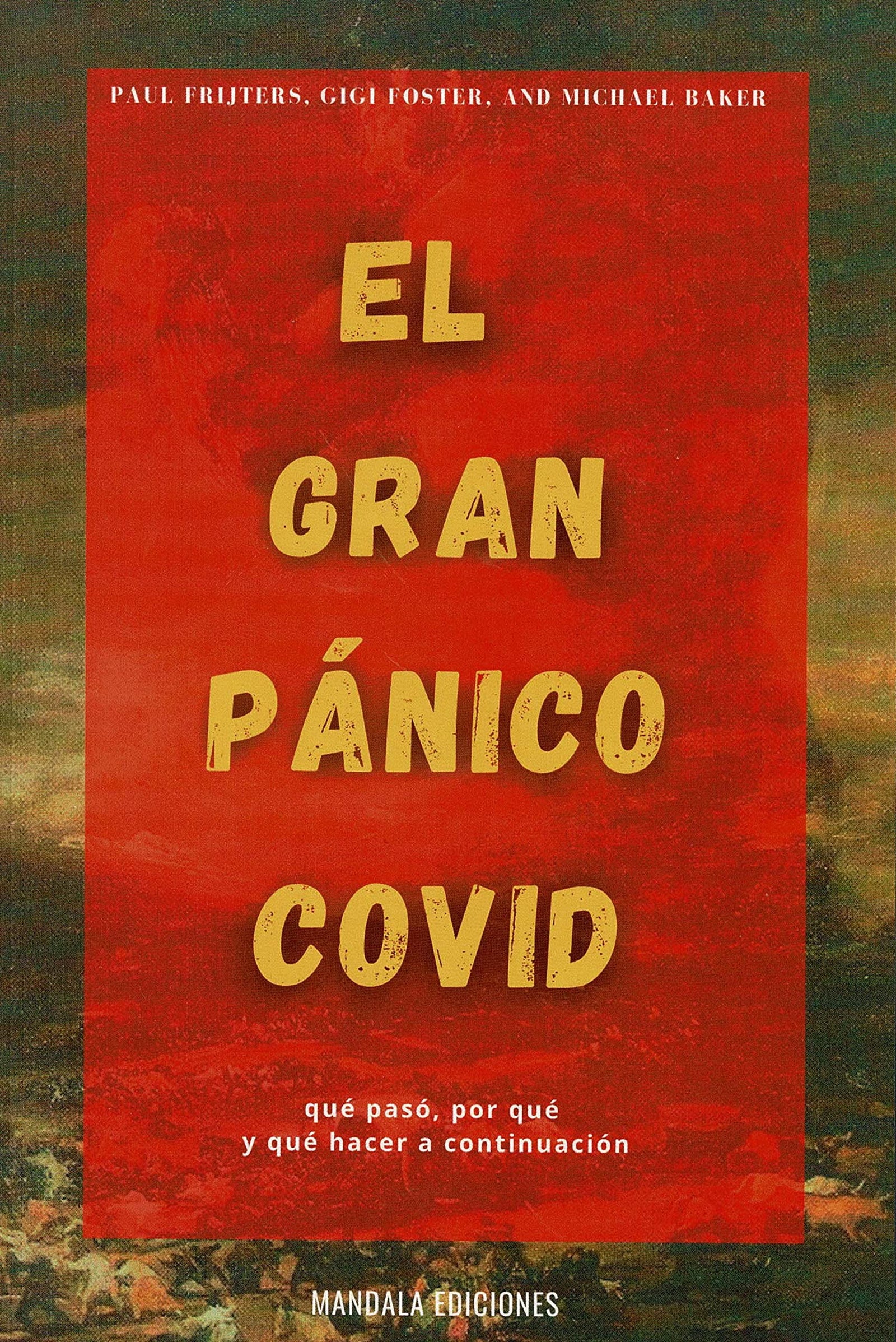 EL gran pánico COVID