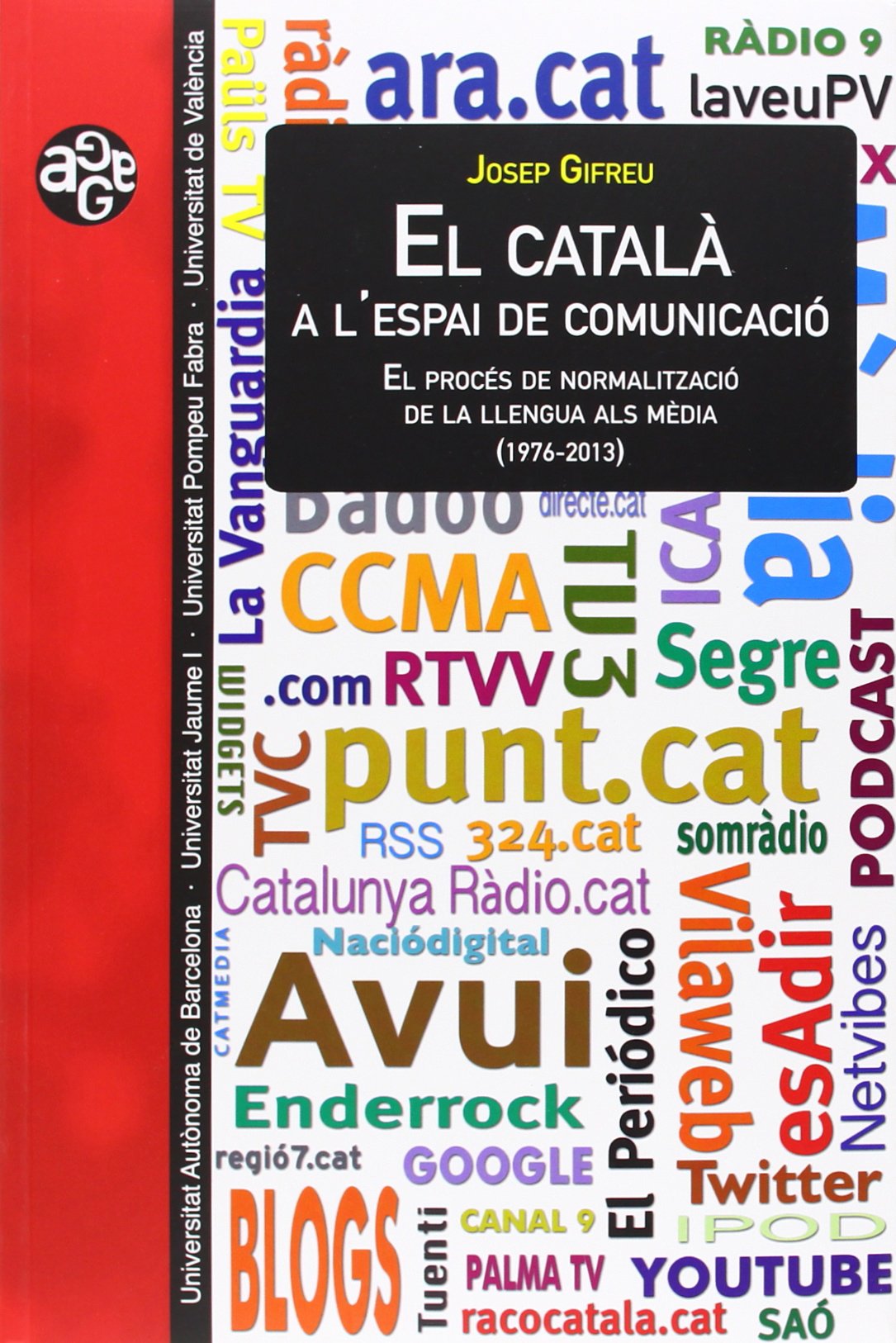 El català a l'espai de comunicació