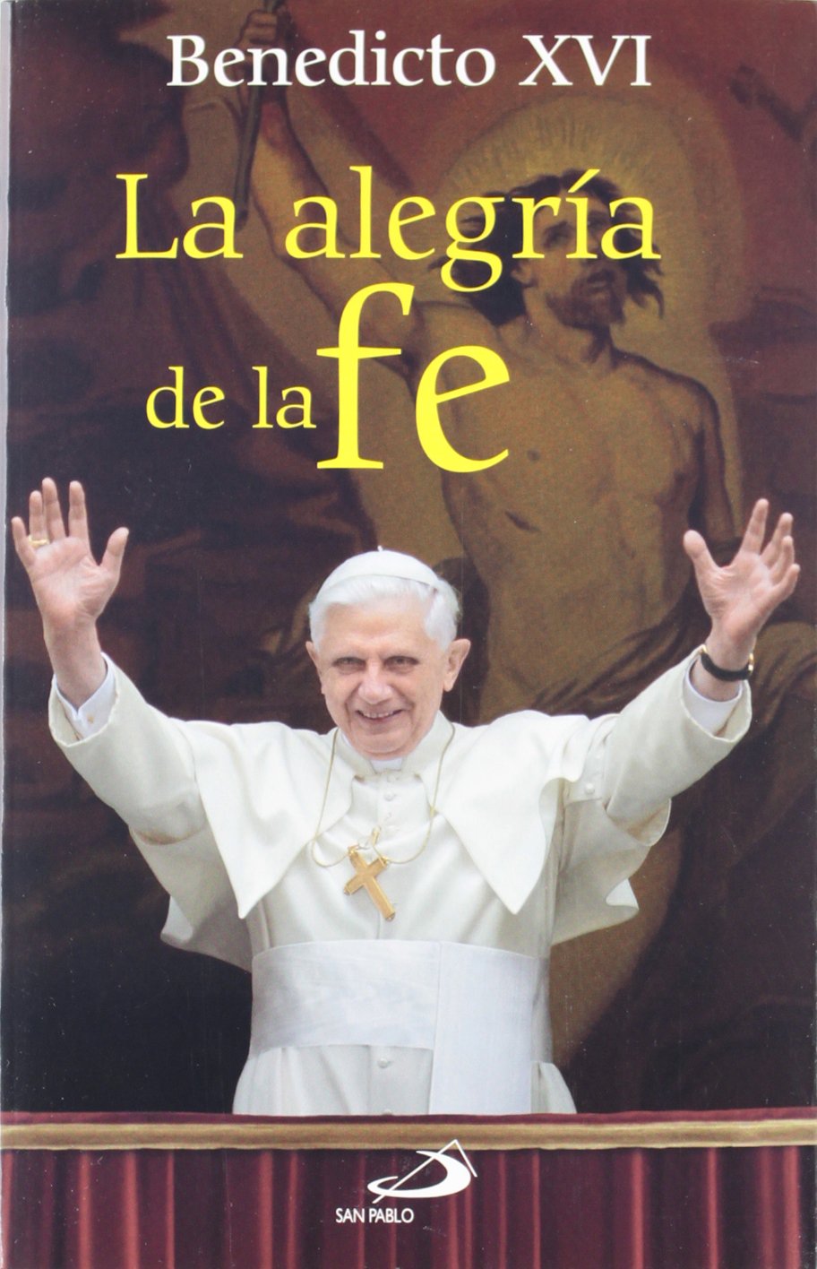 La alegría de la fe: 49 (Testigos)