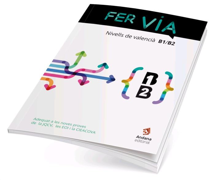 Fer Via Nivell B1 i B2: 1