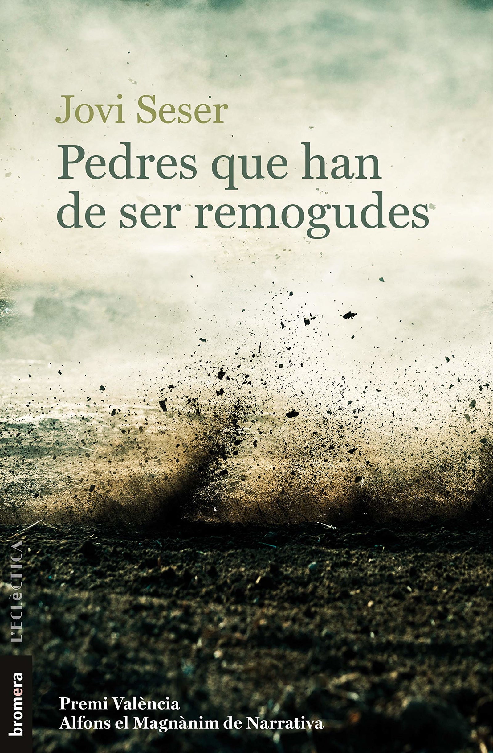 Pedres que han de ser remogudes: 302 (L'Eclèctica)