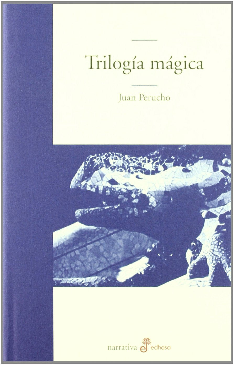 Trilogía mágica (Edhasa Literaria)