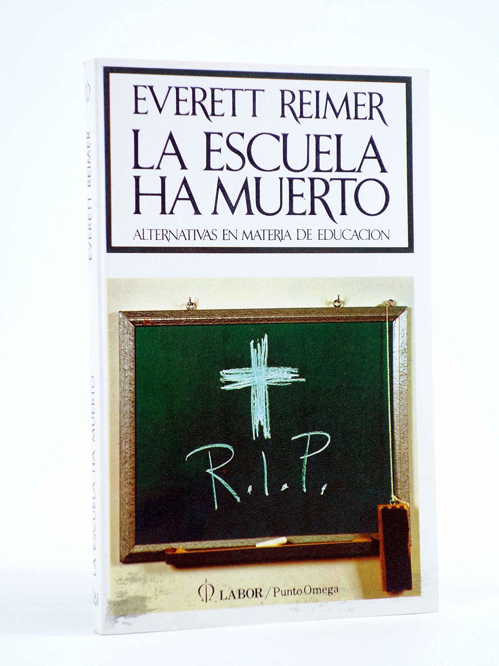 La escuela ha muerto