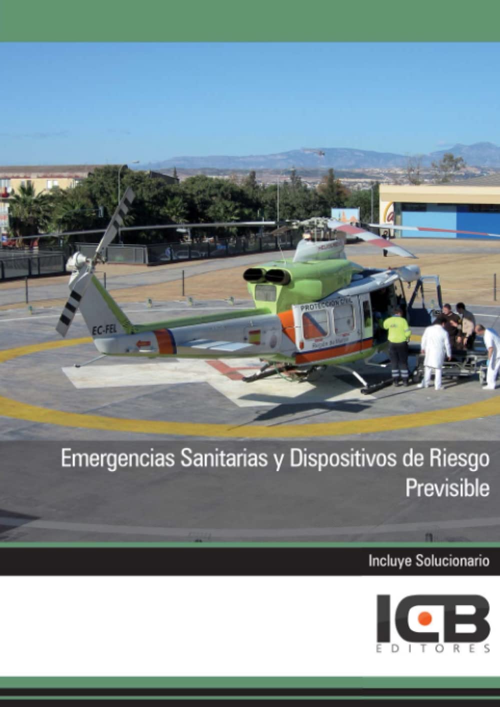 Emergencias Sanitarias y Dispositivos de Riesgo Previsible (Sanidad)