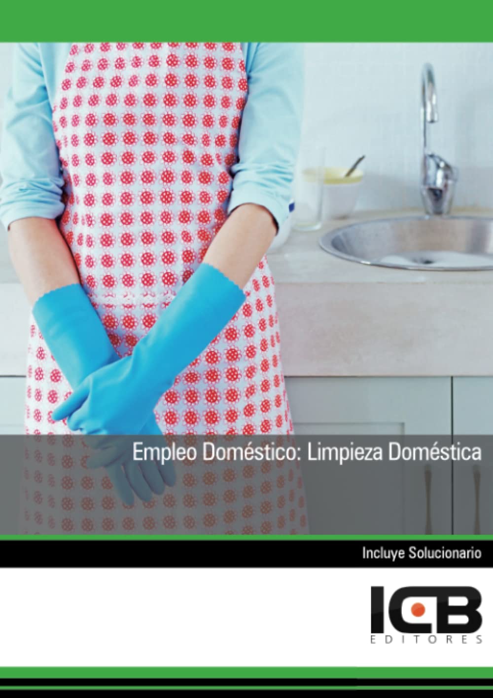 Empleo Doméstico: Limpieza Doméstica