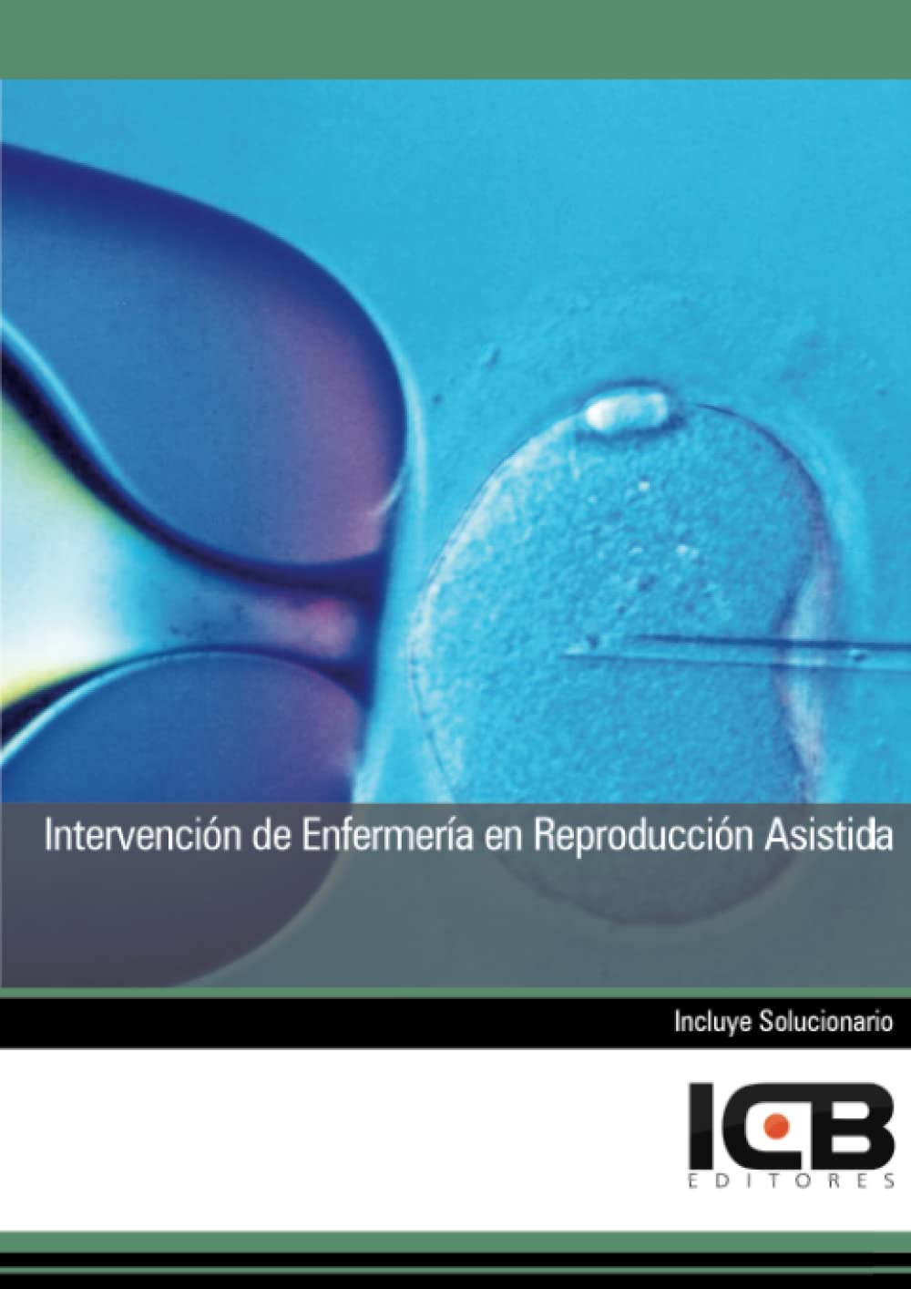 Intervención de Enfermería en Reproducción Asistida
