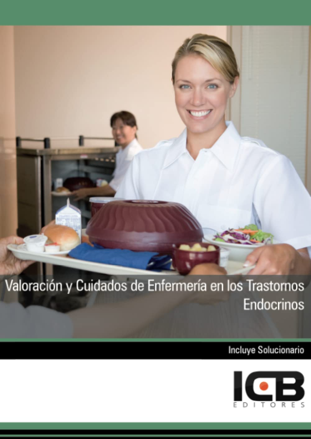 Valoración y Cuidados de Enfermería en los Trastornos Endocrinos (Sanidad)