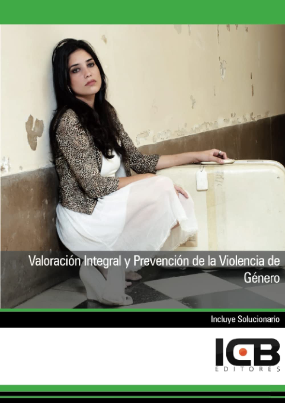 Valoración Integral y Prevención de la Violencia de Género