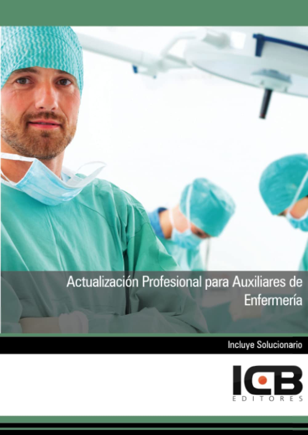 Actualización Profesional para Auxiliares de Enfermería
