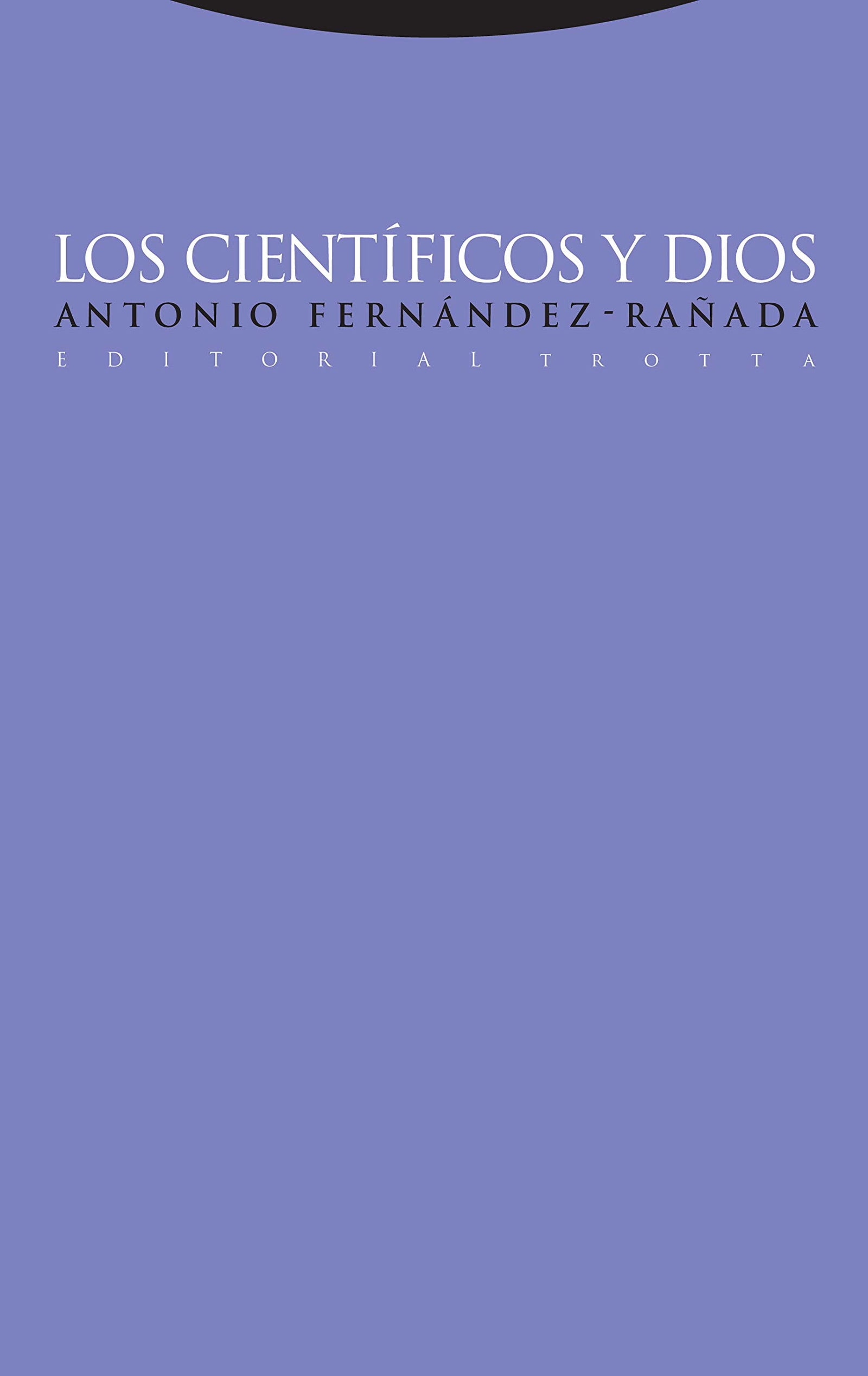 Los científicos y Dios