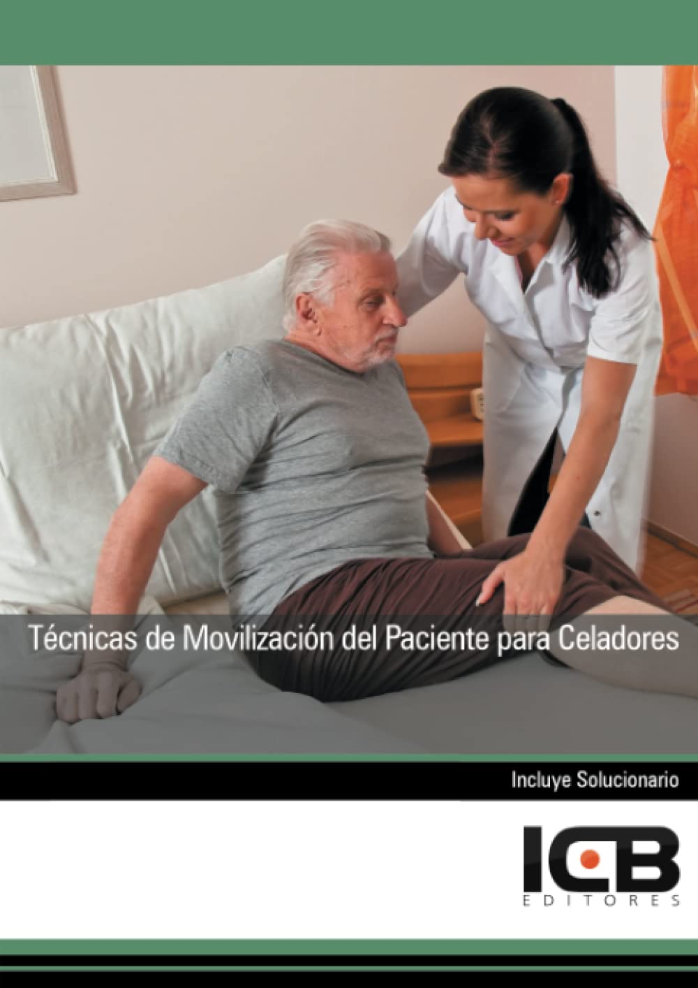 Técnicas de Movilización del Paciente para Celadores