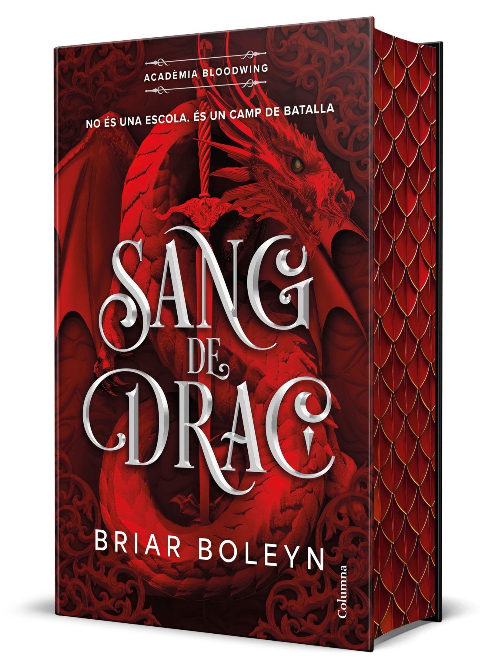 Sang de drac (Acadèmia Bloodwing 1) Edició limitada amb cantells tintats (Clàssica)