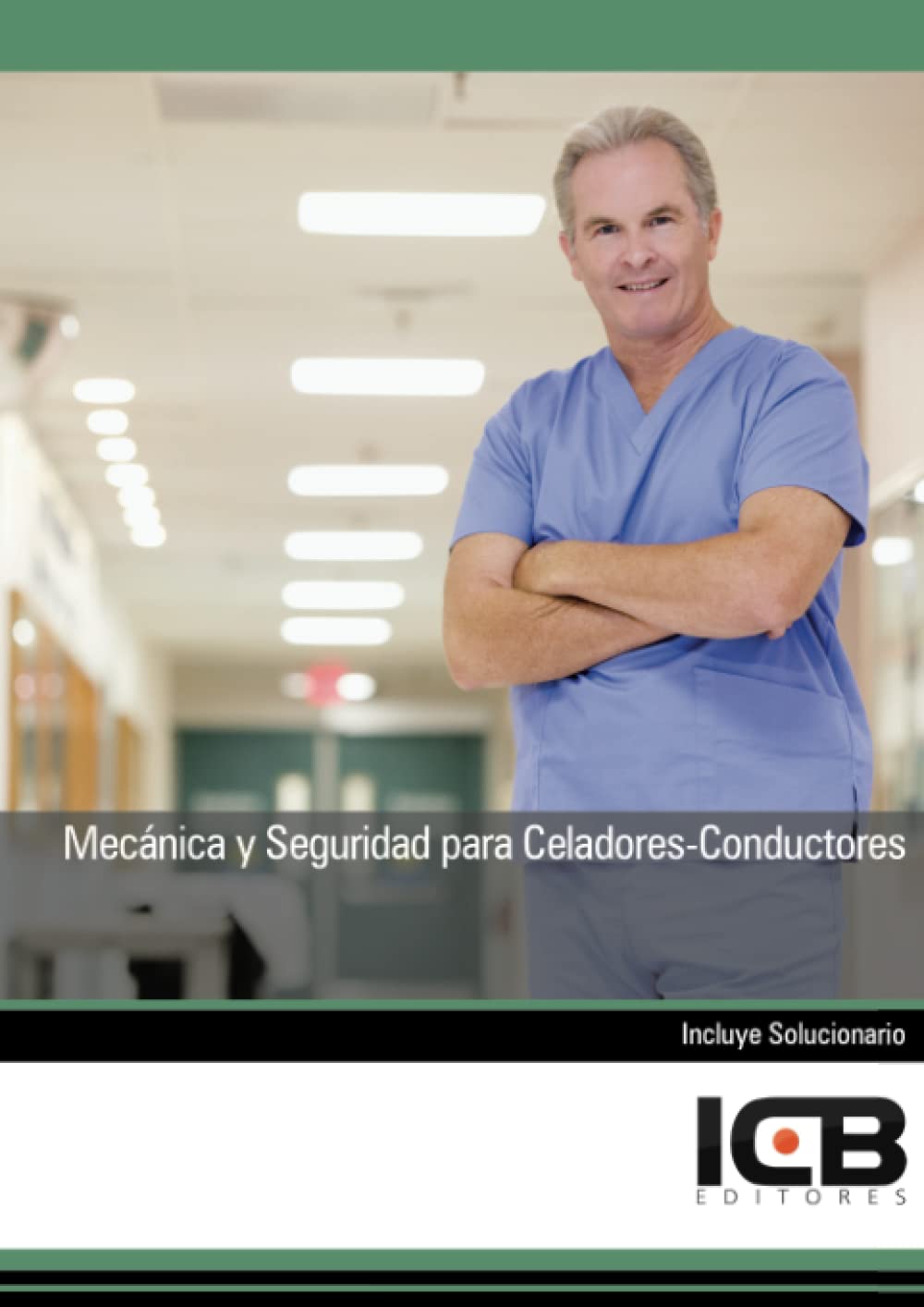 Mecánica y Seguridad para Celadores-conductores