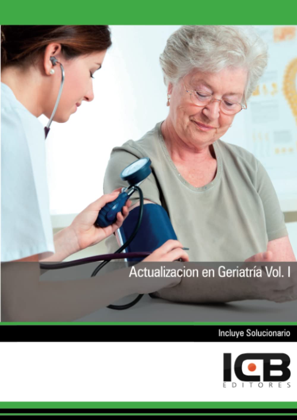 Actualización en Geriatría Vol. I (Servicios Socioculturales y a la Comunidad)