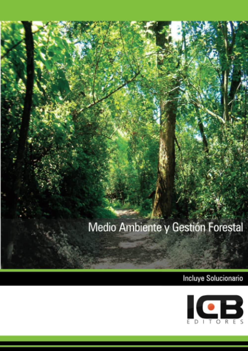 Medio Ambiente y Gestión Forestal
