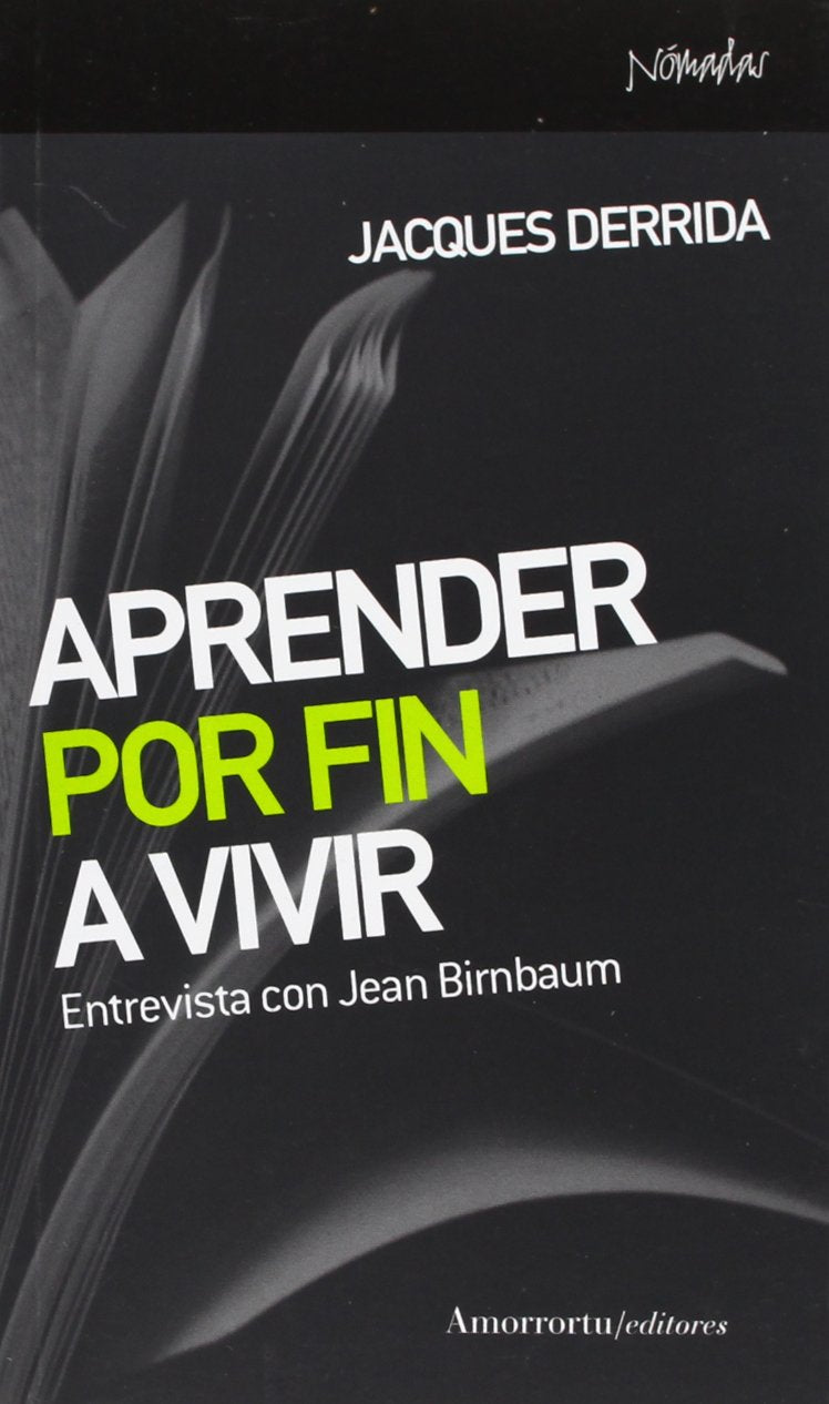 Aprender Por Fin A Vivir: Entrevista con Jean Birnbaum (Nómadas)
