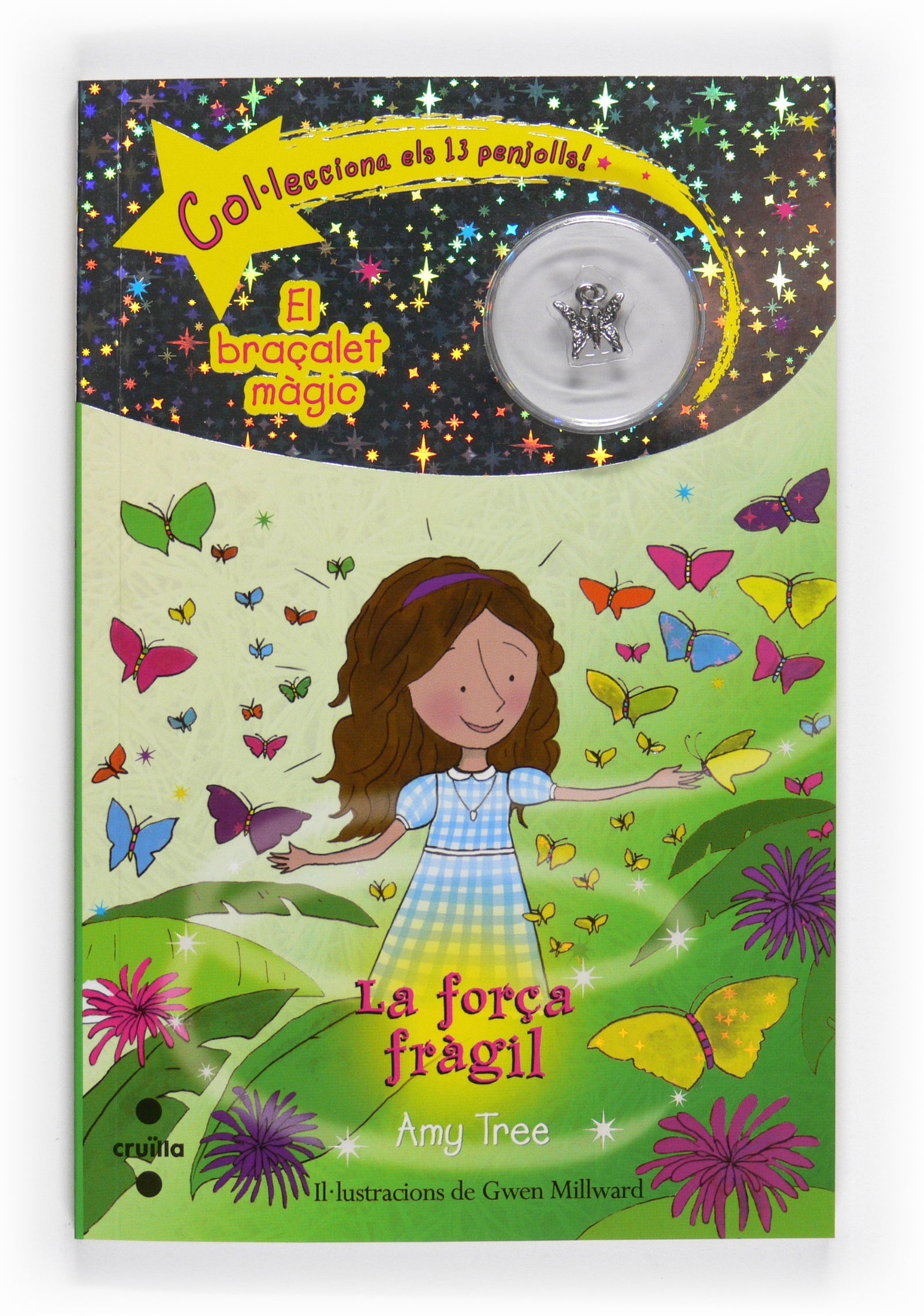 La força fràgil: 5 (La pulsera mágica)