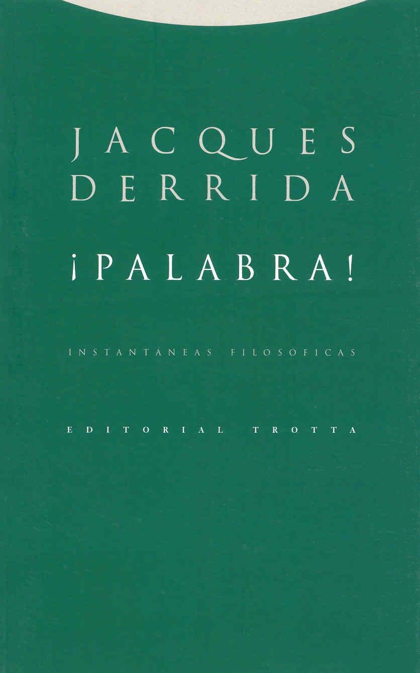 ¡Palabra! Instantáneas filosóficas