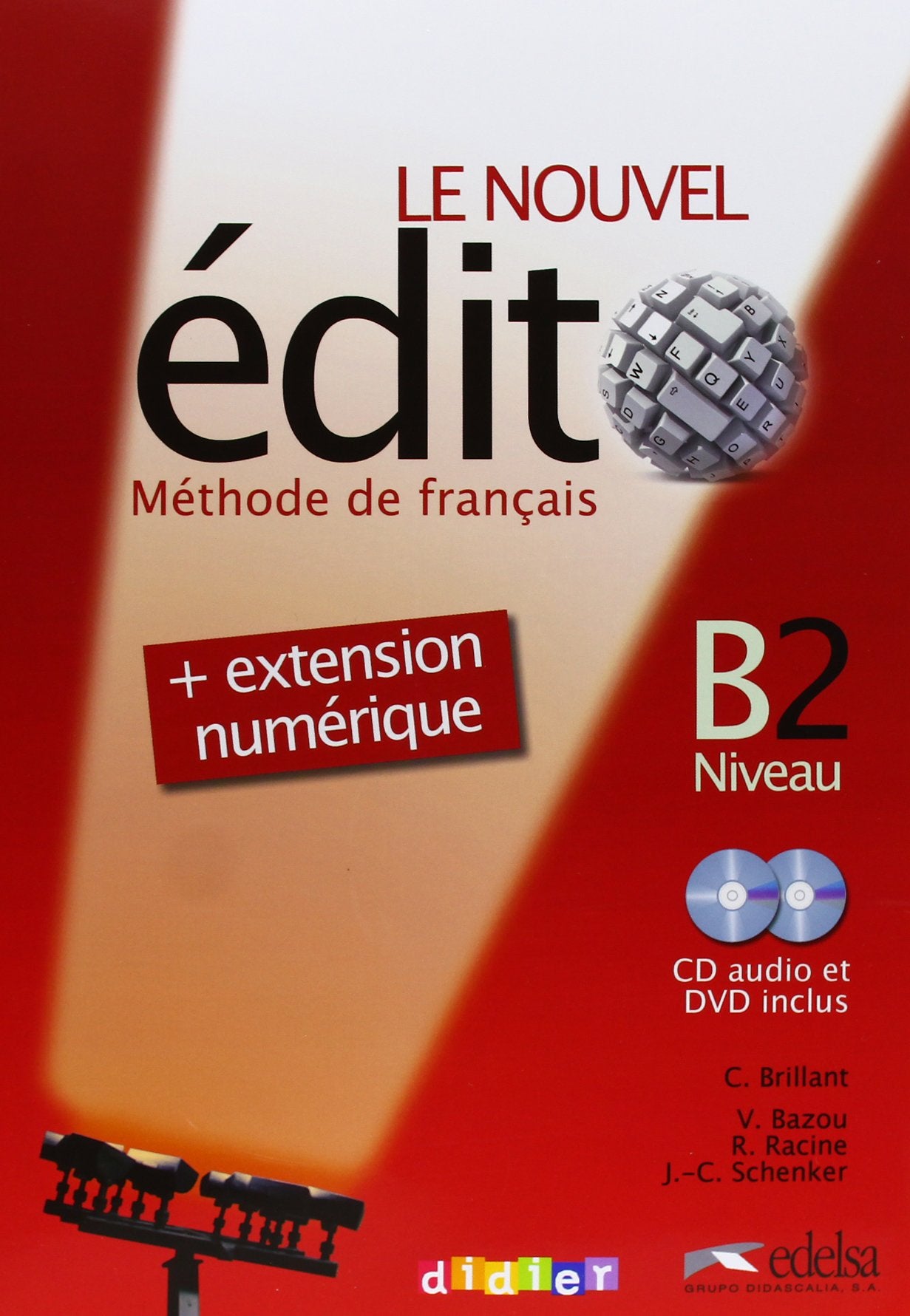 Le Nouvel Édito B2 : livre de l'élève