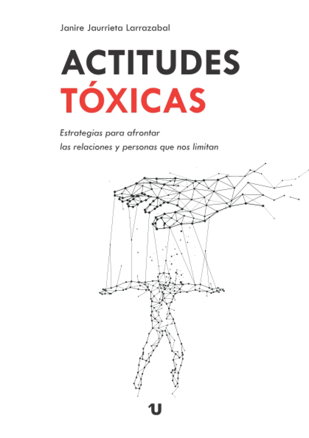 Actitudes tóxicas