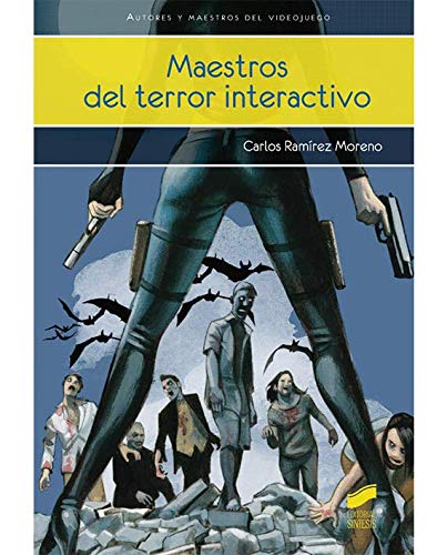 Maestros del terror interactivo (Videojuegos)