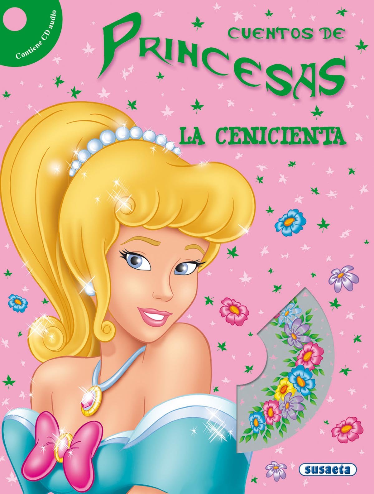 La Cenicienta (Cuentos De Princesas Con CD)