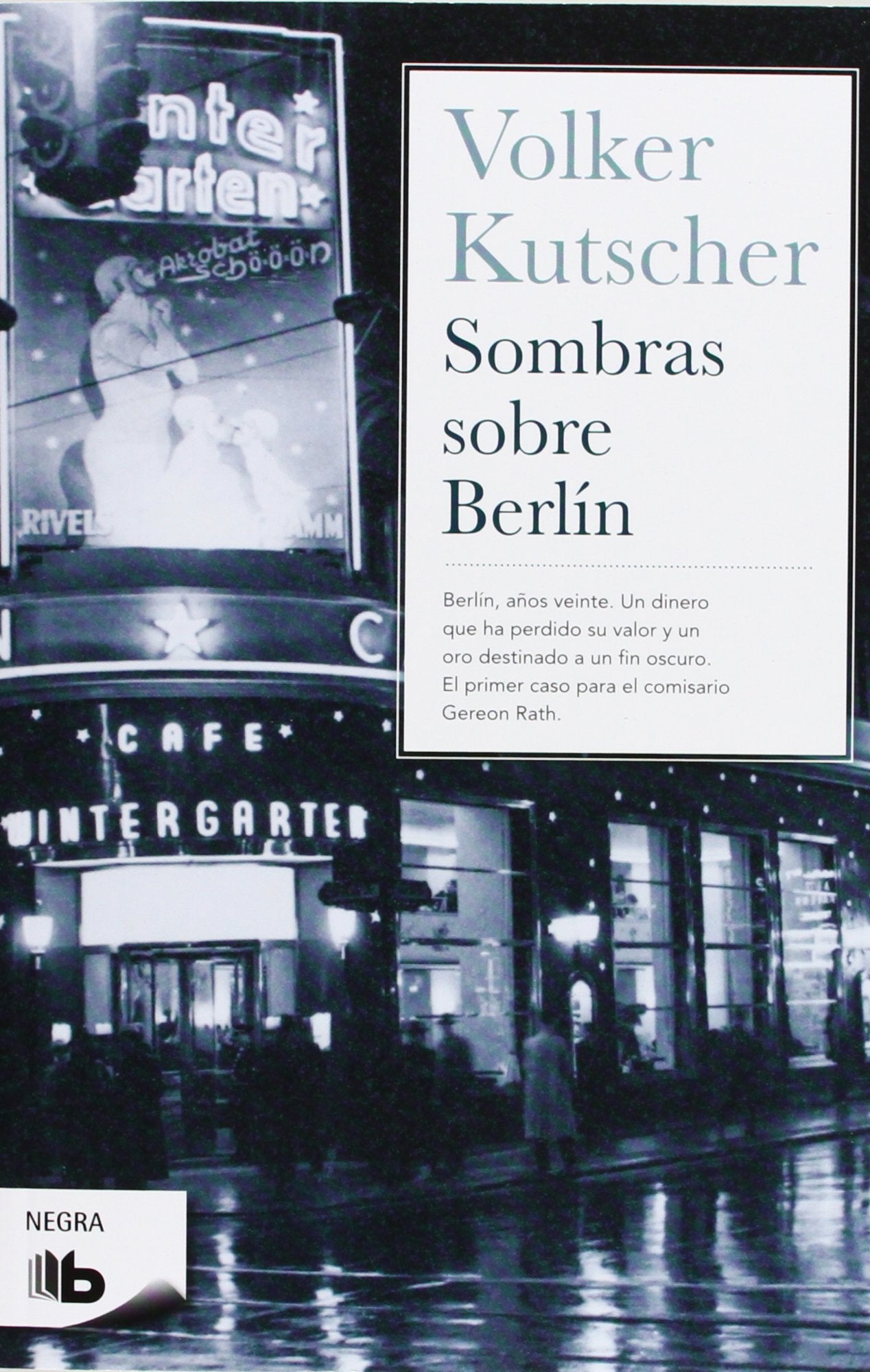 Sombras sobre Berlín (Detective Gereon Rath 1)