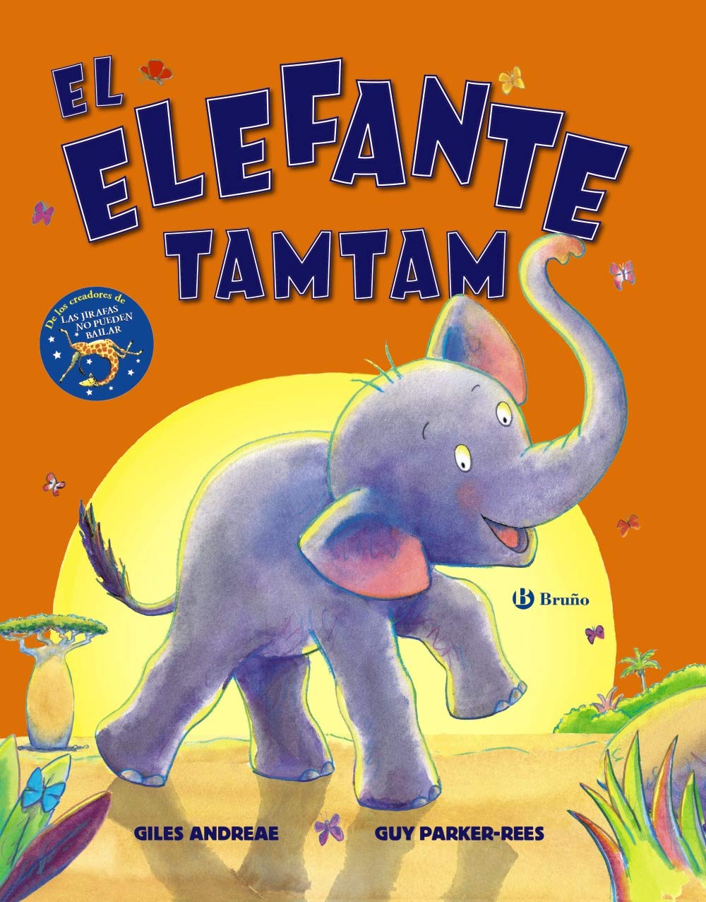 El elefante Tamtam (Castellano - A PARTIR DE 3 AÑOS - ÁLBUMES - Otros álbumes)