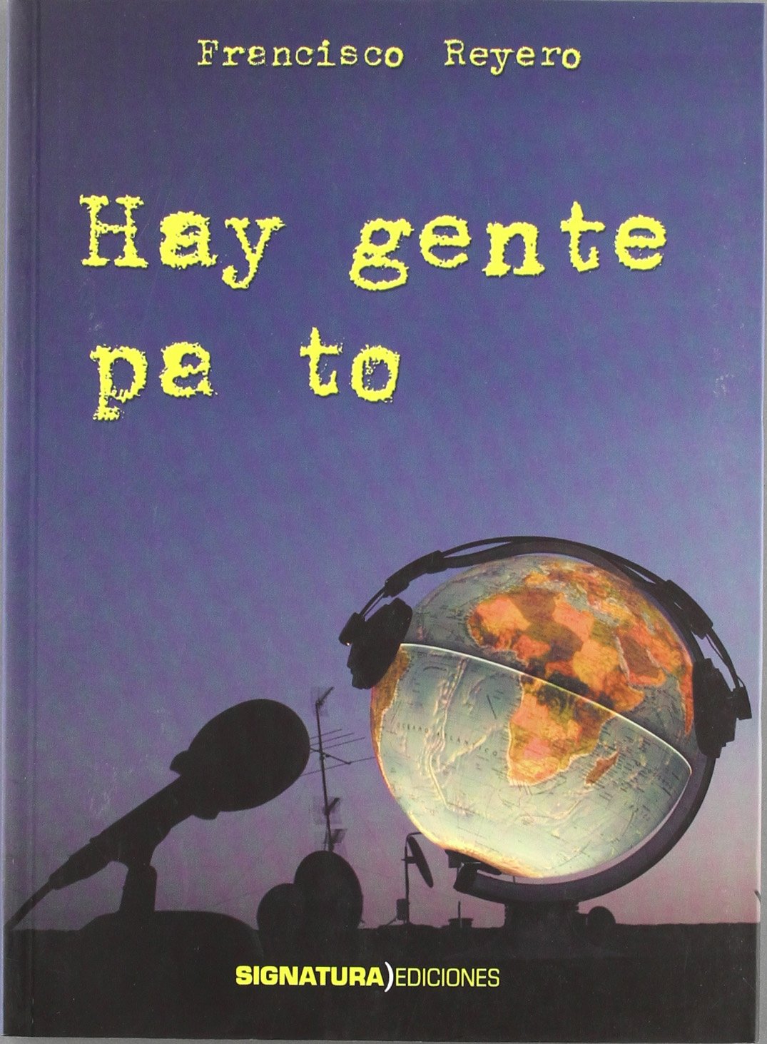 Hay gente pa to (varios)