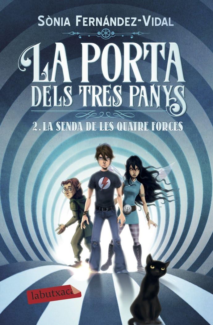 La porta dels tres panys 2. La senda de les quatre forces: La senda de les quetre forces (LABUTXACA)