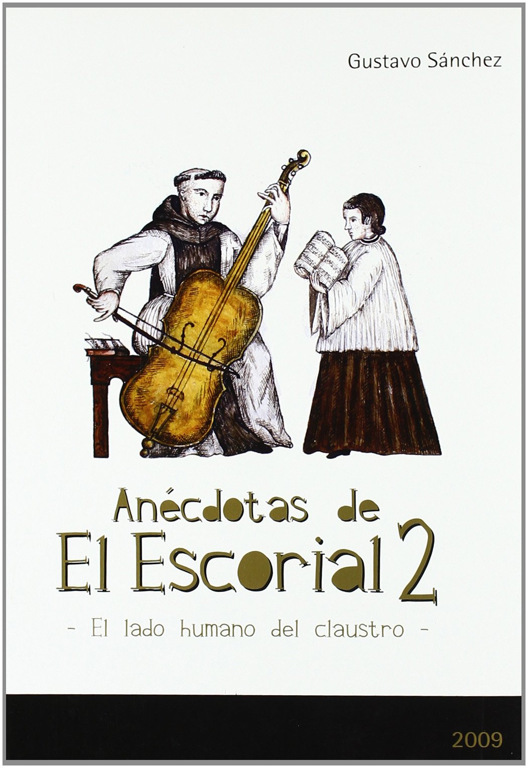 Anecdotas de el Escorial Ii. el la do Humano del Claustro.