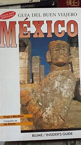 MEXICO GUIA BUEN VIAJERO