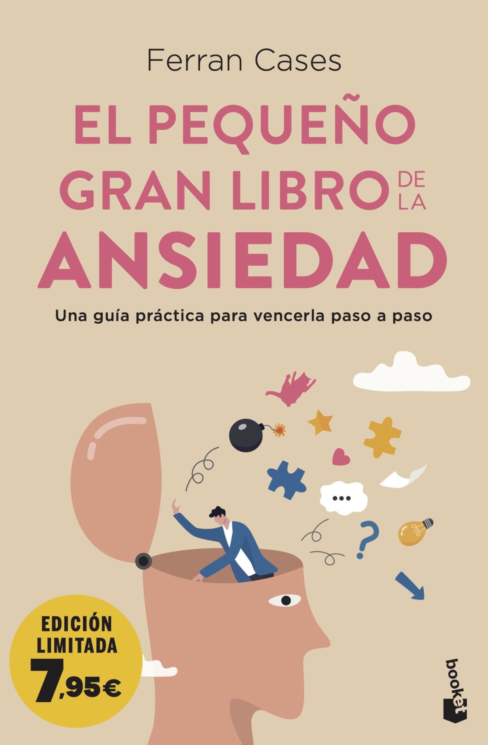El pequeño gran libro de la ansiedad: Una guía práctica para vencerla paso a paso (Campaña Bienestar)