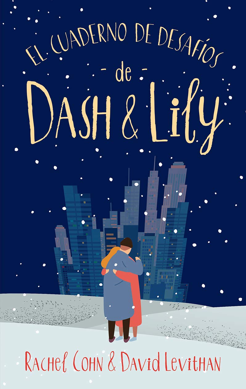 El Cuaderno de desafíos De Dash & Lily (#Romance)