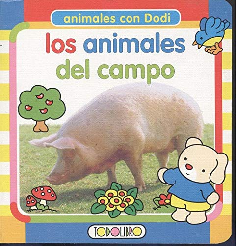 Animales de campo,los (animales con dodi)