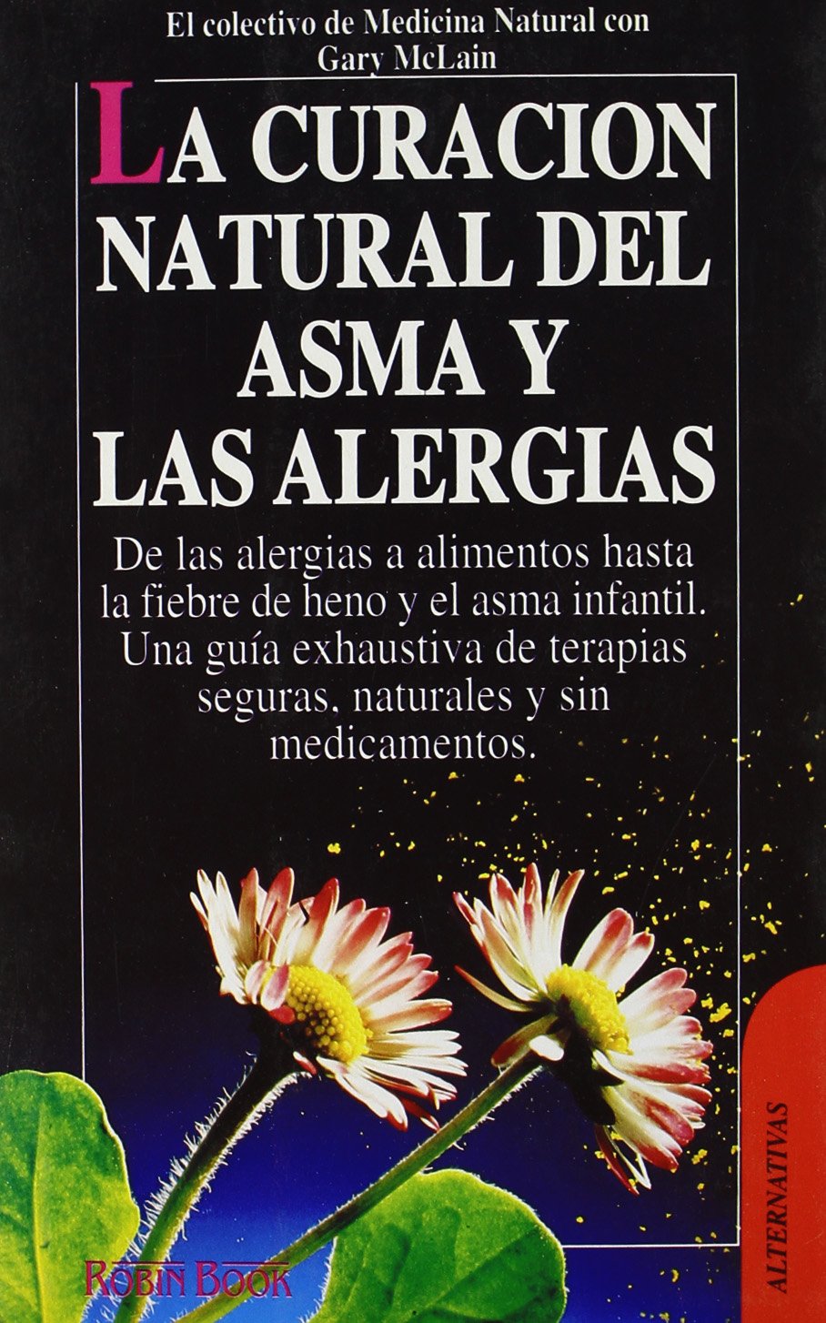 La curación natural del asma y las alergias