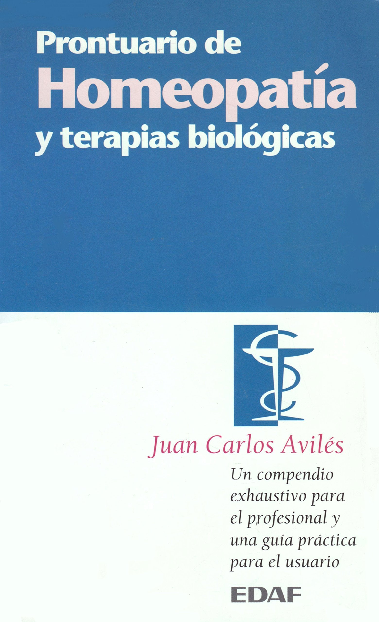 Prontuario de Homeopatia y Terapias Biologias