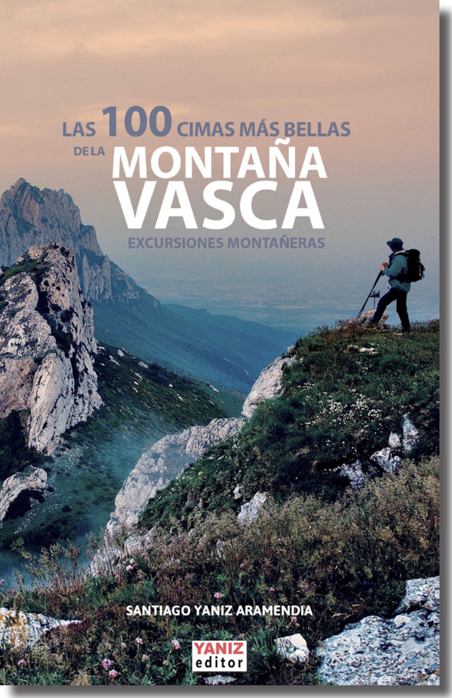 Las 100 cimas más bellas de la Montaña Vasca