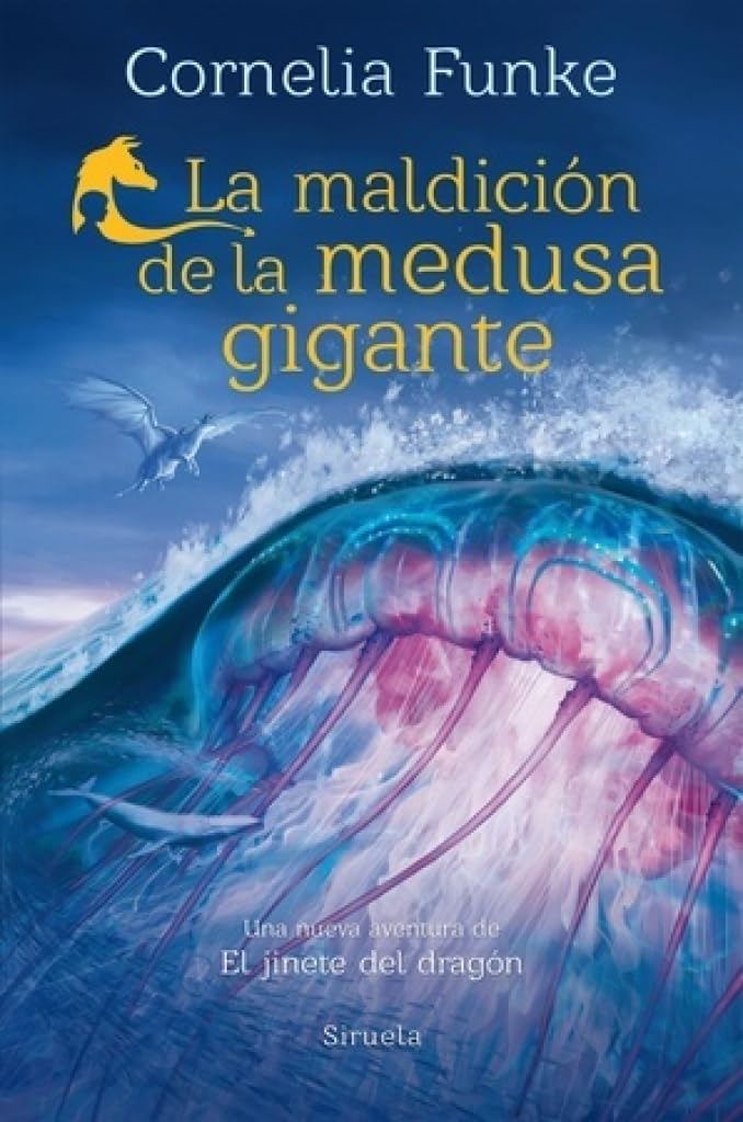 La maldición de la medusa gigante: Una nueva aventura de El jinete del dragón: 3 (Las Tres Edades / Biblioteca Funke)